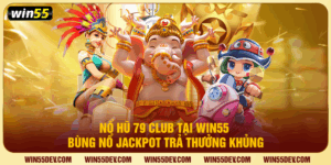 Nổ hũ 79 Club